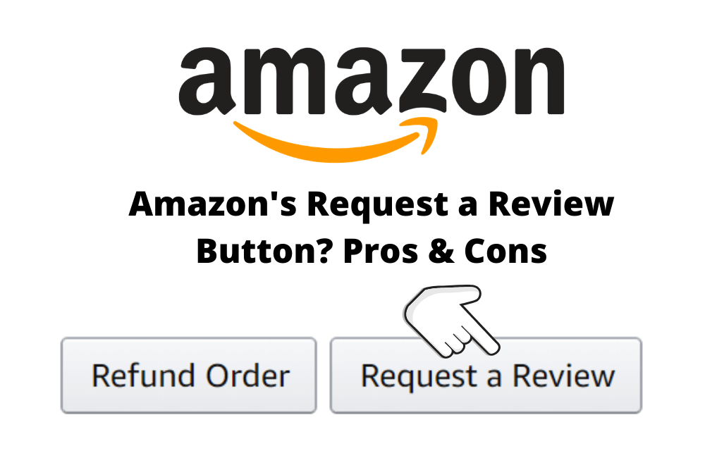 What is the Amazon's Request a Review Button?